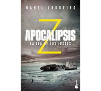Apocalipsis Z 3. La ira de los justos