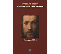 Apocalisse con figure. Un viaggio di Dürer
