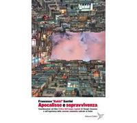 Apocalisse e sopravvivenza. Considerazioni sul libro «Critica dell’utopia capitale» di Giorgio Cesarano e sull’esperienza della corrente comunista radicale in Italia