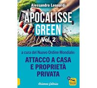 Libri Alessandro Leonardi - Apocalisse Green #02