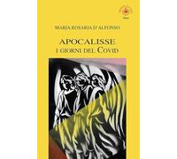 Apocalisse. I giorni del Covid