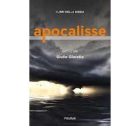 Apocalisse. I libri della Bibbia