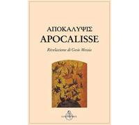 Apocalisse. Rivelazione di Gesù Messia