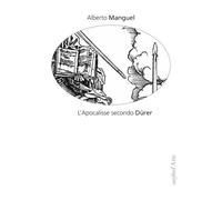 APOCALISSE SECONDO DÜRER (L') - Manguel Alberto - 2023 - Pagine d'Arte