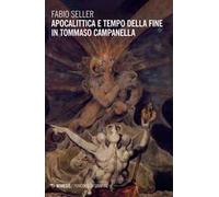 Apocalittica e tempo della fine in Tommaso Campanella