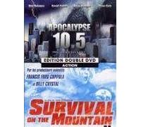 Apocalypse 10.5 ; survival on the moutain