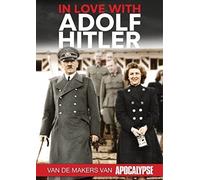 Apocalypse: In love with Hitler[DVD] [Region Free]