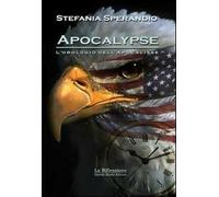Apocalypse. L'orologio dell'apocalisse