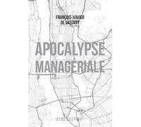 Apocalypse Manageriale: Promenade à Manhattan de 1941 à 1946 puis au-delà