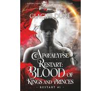 Apocalypse Restart: Blood of Kings and Princes