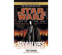 [Apocalypse: Star Wars (Fate of the Jedi)] [by: Troy Denning]