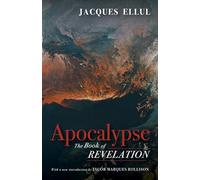 Apocalypse: The Book of Revelation