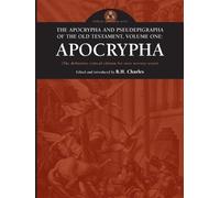 Apocrypha and Pseudephigrapha of the Old Testament, Volume One (Tascabile)