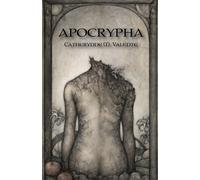 Apocrypha - Valente Catherynne M.