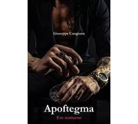 Apoftegma Ere notturne - Giuseppe Cangiano
