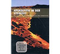 APOKALYPSE IN DER STEINZEIT / Wie gigantische Vulkanausbrüche die Erde verwüsteten