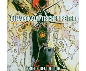 Apokalyptischen Reiter,die - Friede Sei mit Dir