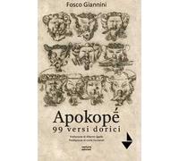 Apokopè. 99 versi dorici