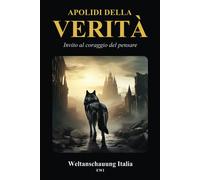 Apolidi della verità. Invito al coraggio del pensare - AA.VV.