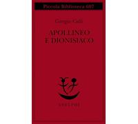 Apollineo e dionisiaco - Colli Giorgio