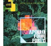 Apollo Four Forty - Gettin'High on Your Own Supply