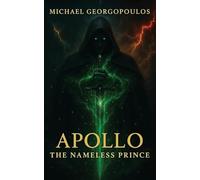Apollo: The Nameless Prince