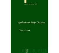 Apollonius de Perge, Coniques, Tome 3, Livre V. Commentaire h (Copertina rigida)