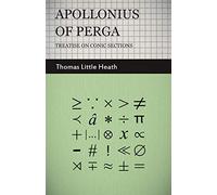 Apollonius of Perga - Treatise on Conic Sections