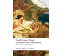 Apollonius of Rhodes Jason and the Golden Fleece (The Argonautica) (Tascabile)