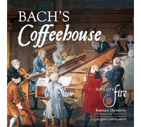 Apollo's Fire; Jeannette Sorrell - Bach's Coffeehouse: Bach, Telemann, Vivaldi