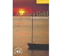 Apollo's Gold Level 2: Level 2 [Lingua inglese]: Level 2 Cambridge English Readers