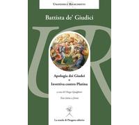 Apologia dei Giudei. Invettiva contro Platina - [La Scuola di Pitagora]
