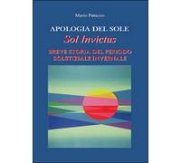 Apologia del sole - Mario Patuzzo, 2015, Youcanprint