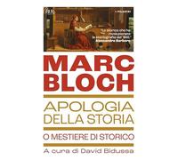 Apologia della storia o Mestiere di storico