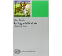 Apologia della storia o Mestiere di storico