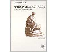 Apologia dello scetticismo-Rensi, Giuseppe-Copertina flessibile