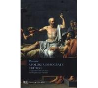 Apologia di Socrate-Critone. Testo greco a fronte