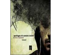 Apologia di uomini inutili