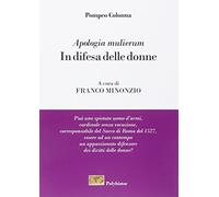 «Apologia mulierum». In difesa delle donne
