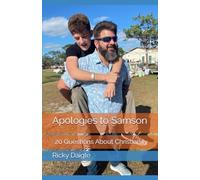 Apologies to Samson: 20 Questions About Christianity