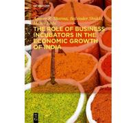 Apoorv R. Sharma Mano The Role of Business Incubators in the (Copertina rigida)