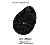 Apophis 2049. Si sveglia il dio delle tenebre