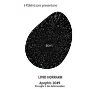Apophis 2049. Si sveglia il dio delle tenebre