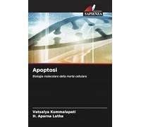 Apoptosi: Biologia molecolare della morte cellulare