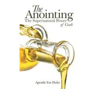 Apostle Ese Duke The Anointing (Tascabile)