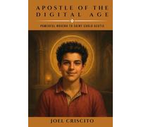 Apostle of the Digital Age: Powerful Novena to Saint Carlo Acutis