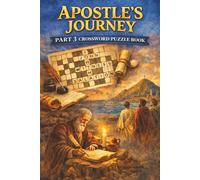 Apostle's Journey Part 3 Crossword Puzzle Book: Biblical Studies | 50+ crosswords with answers | 9x6 inches 100+ pages | Gift for Christians