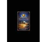 Apostolic Financial Stewardship & Institutional Economics: A 12-W ertificate Program for Sustainable Apostolic Governance