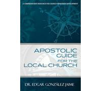 Apostolic Guide for the Local Church