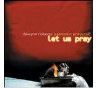 Apostolic Prayers 2: Let Us Pray (UK Import)